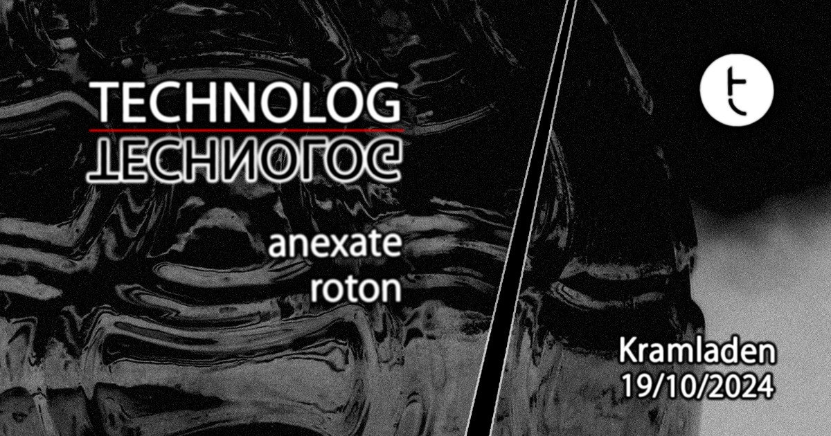 technolog am 19. October 2024 @ Kramladen.