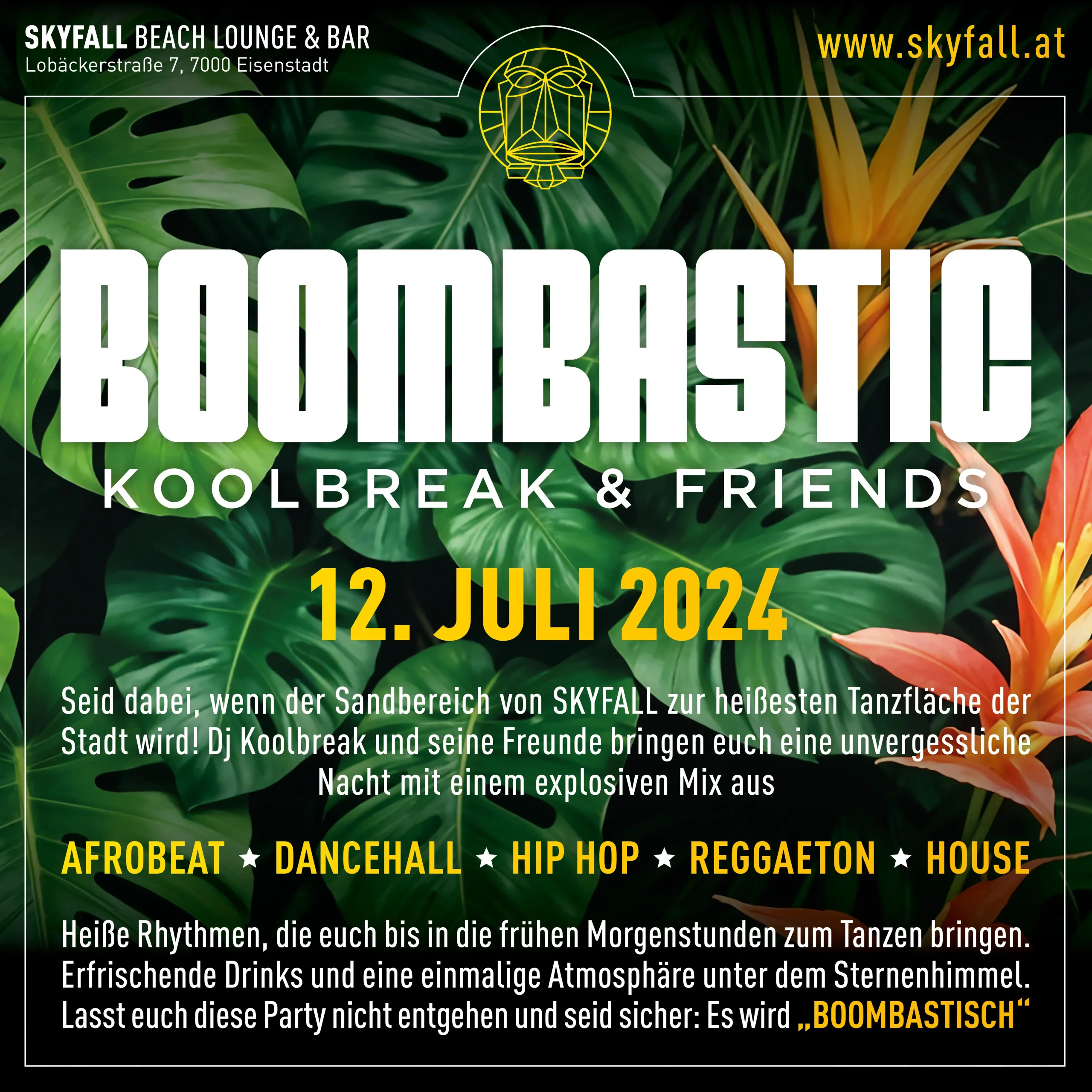 Boombastic am 12. July 2024 @ Skyfall Beach Lounge & Bar.