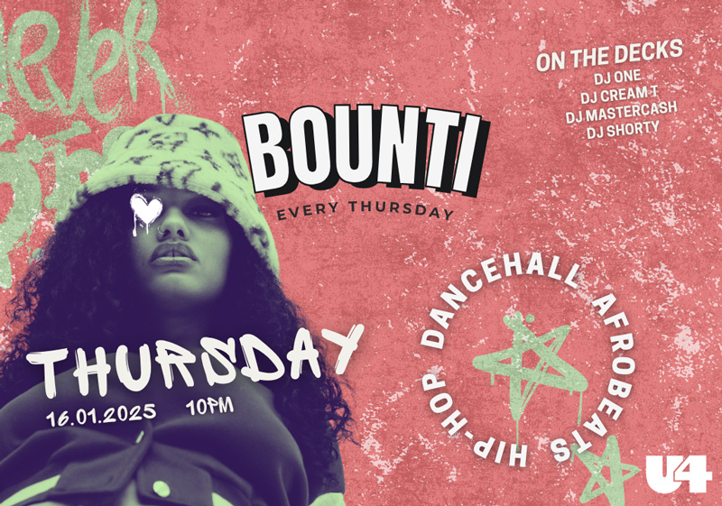 Bounti Club am 16. January 2025 @ U4.