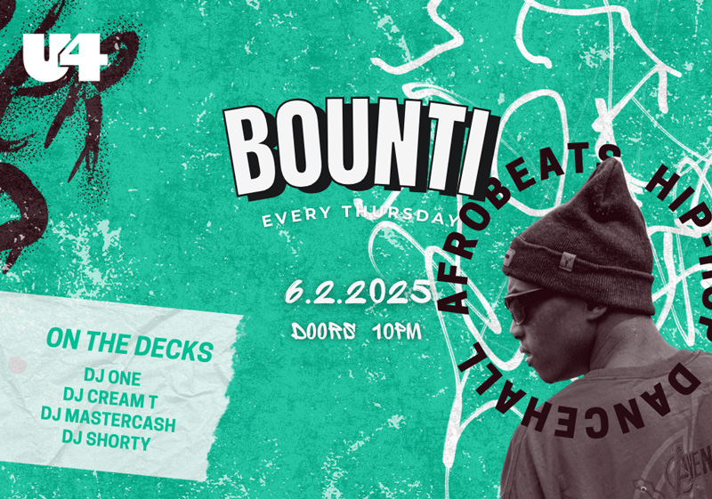 Bounti Club am 6. February 2025 @ U4.