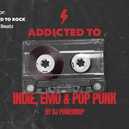 Addicted to Emo, Indie & Pop Punk