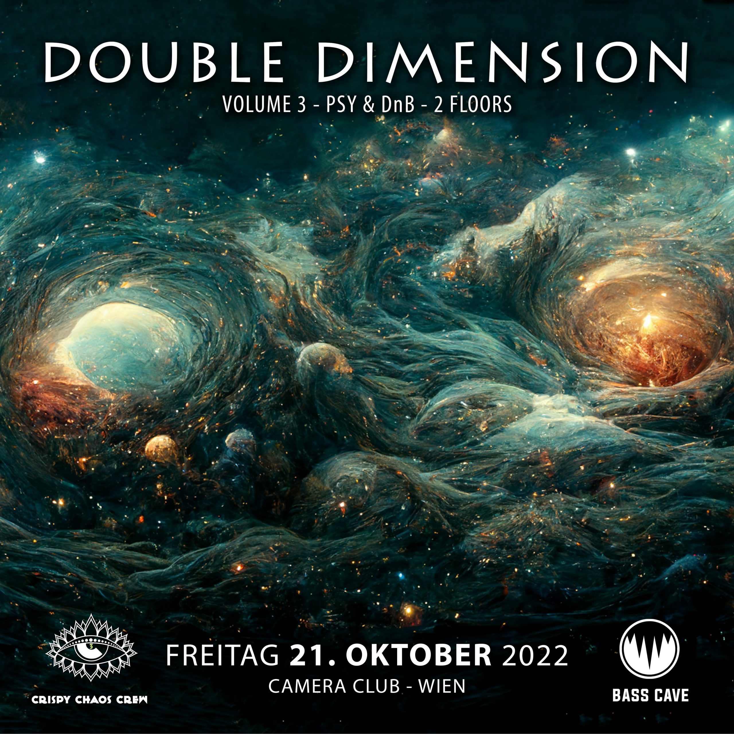 Double Dimension - Crispy Chaos Crew und Bass Cave am 21. October 2022 @ Camera Club.