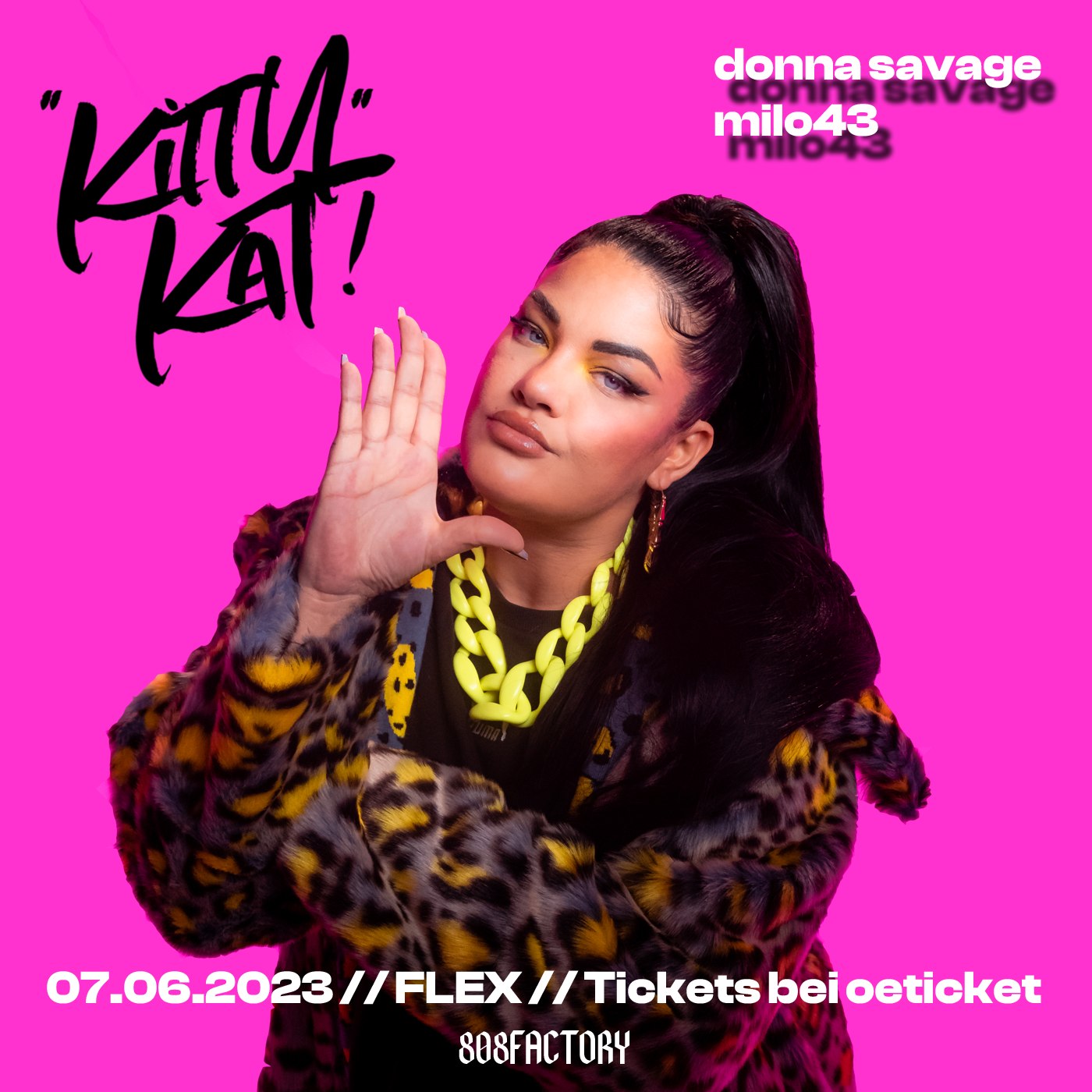 Kitty Kat // Donna Savage // Milo43 // FLEX am 7. June 2023 @ Flex.