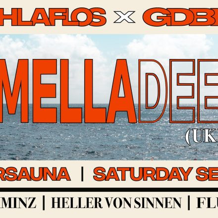 Schlaflos x GDBBC mit Mella Dee