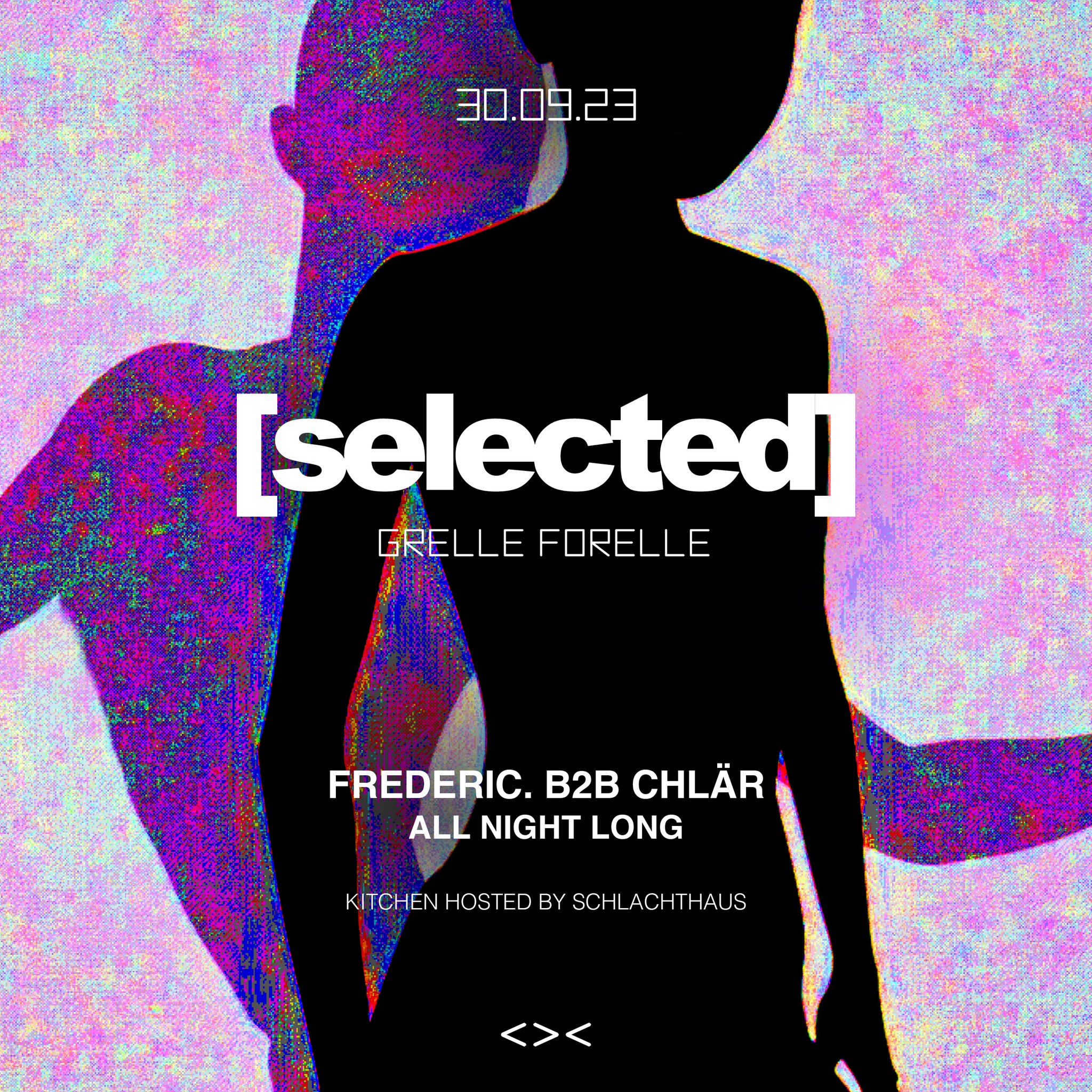 Frederic. b2b Chlär All Night Long | Selected am 30. September 2023 @ Grelle Forelle.