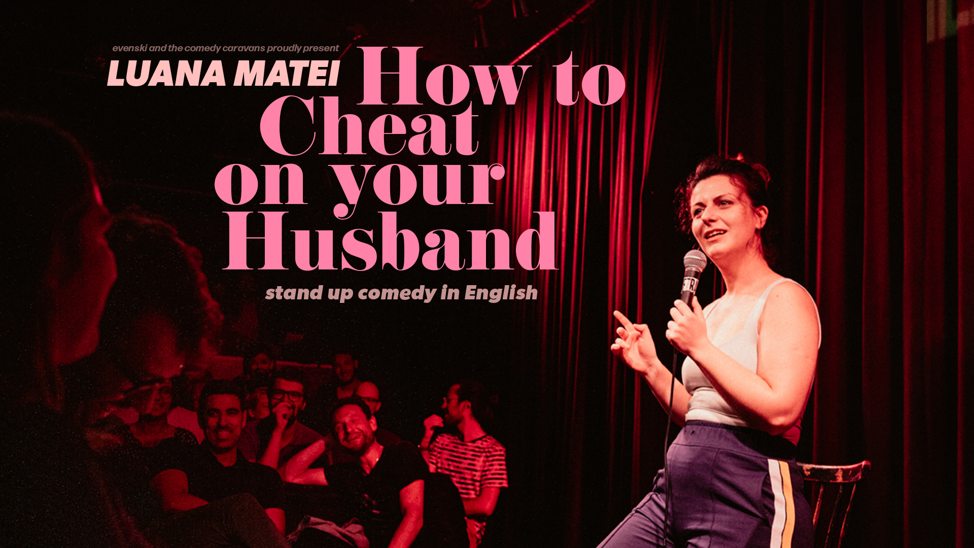 HOW TO CHEAT ON YOUR HUSBAND in VIENNA am 26. October 2023 @ The Loft.