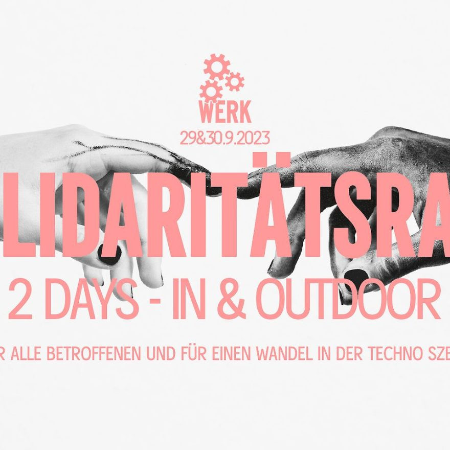 DAS-WERK-SOLIDARITÄTS-RAVE