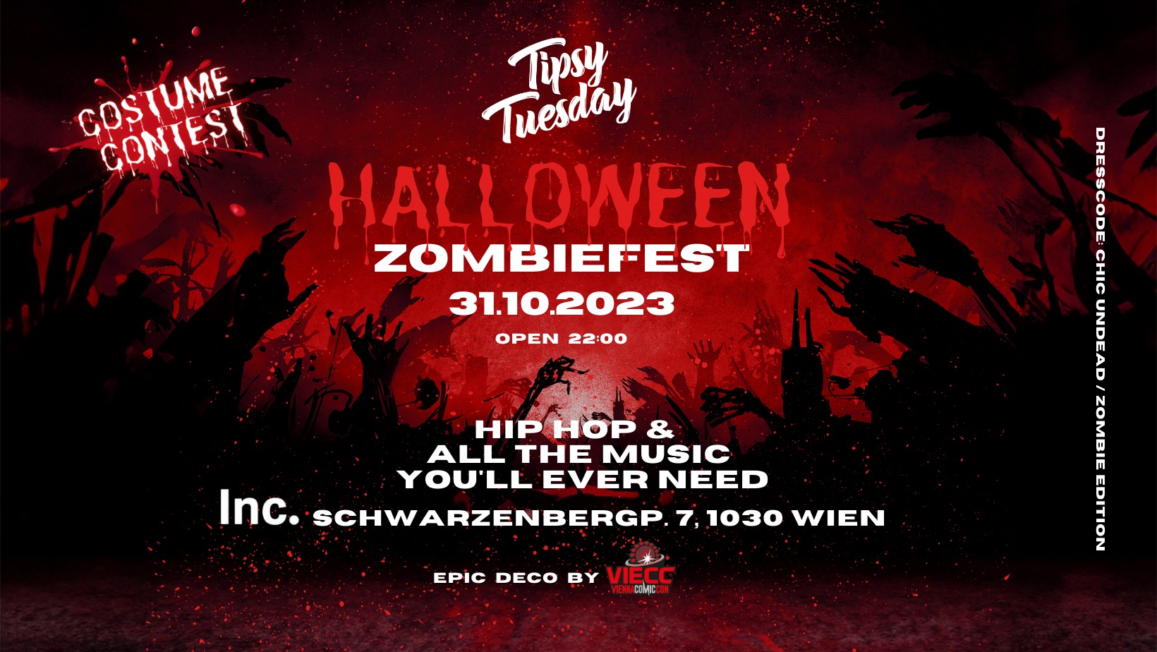 TIPSY TUESDAY HALLOWEEN ZOMBIEFEST am 31. October 2023 @ Inc..