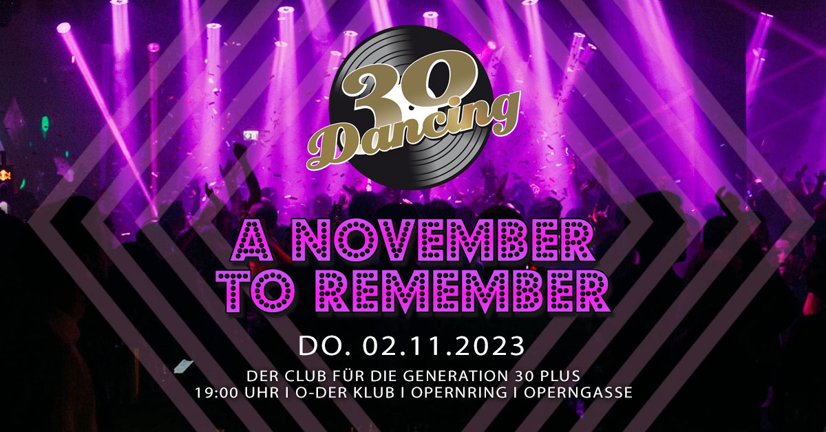 30 Dancing am 2. November 2023 @ O - Der Klub.