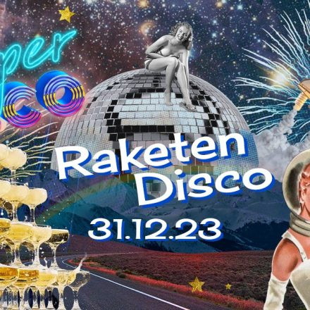 SUPER RAKETEN DISCO