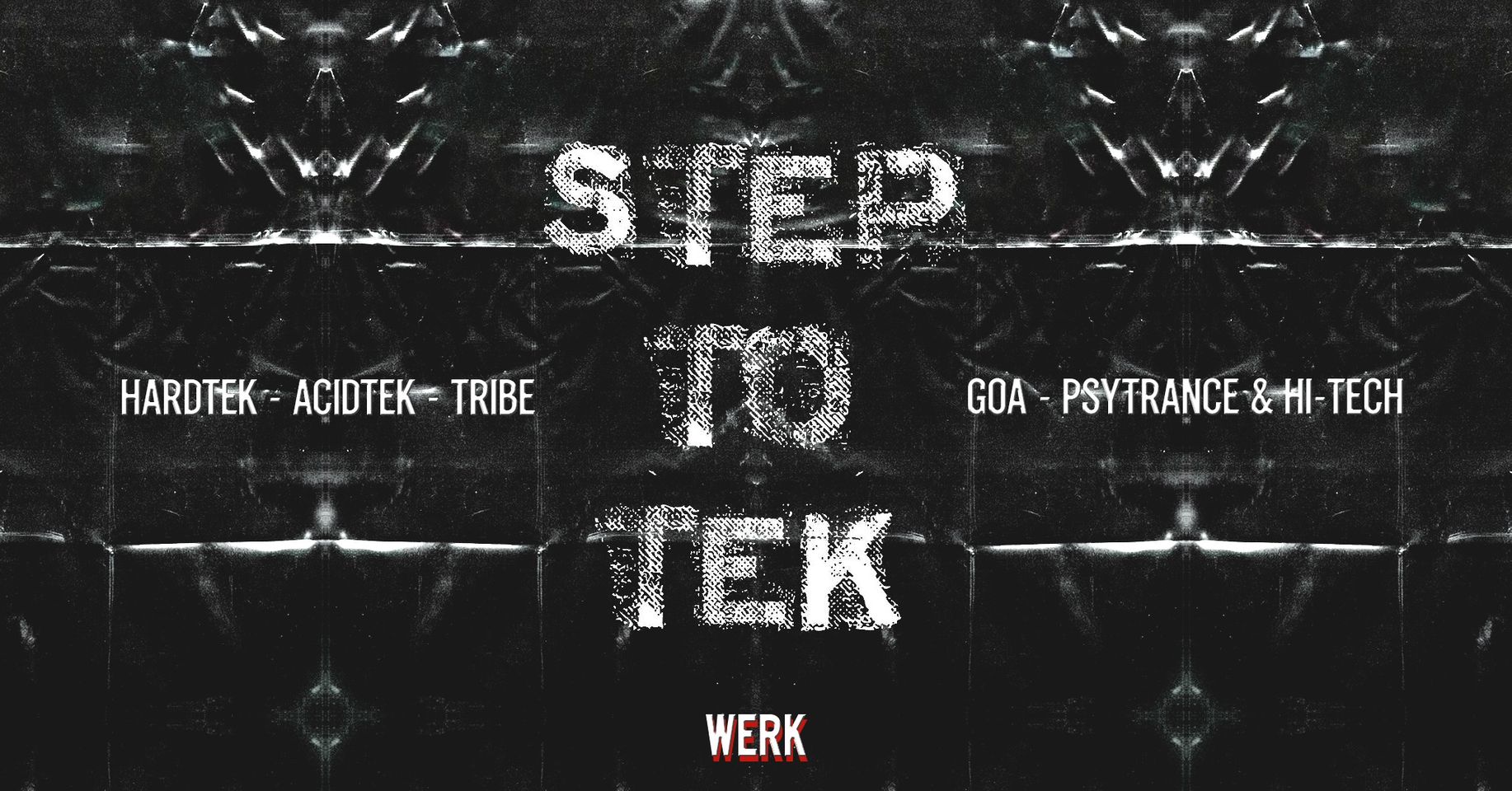 StepToTek XL am 16. February 2024 @ Das Werk.