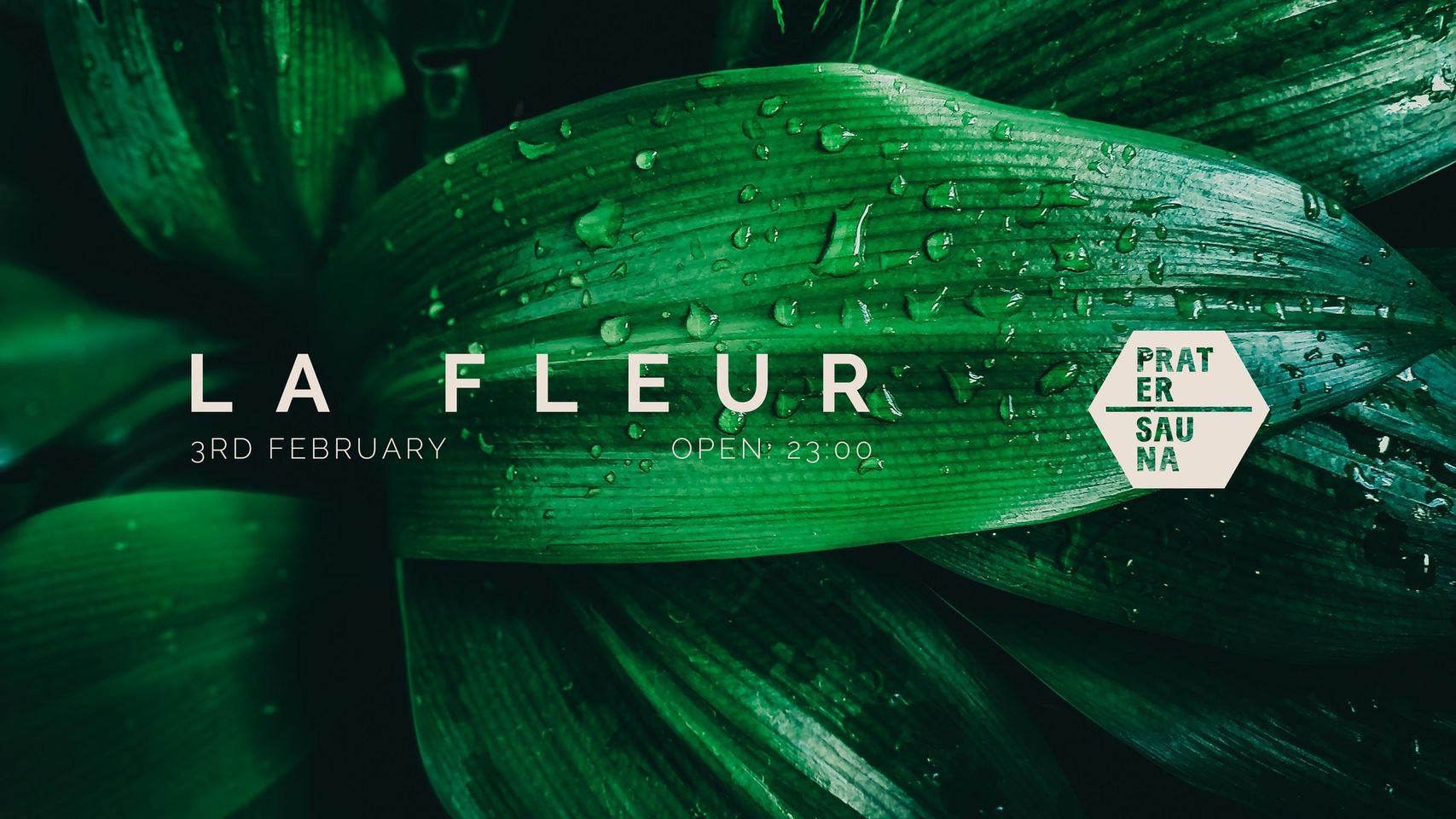 LA FLEUR am 3. February 2024 @ Pratersauna.