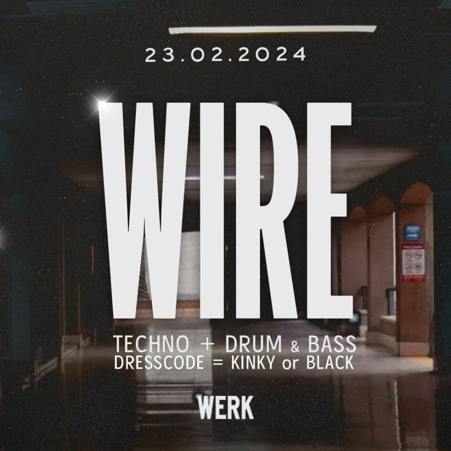 WIRE RAVE