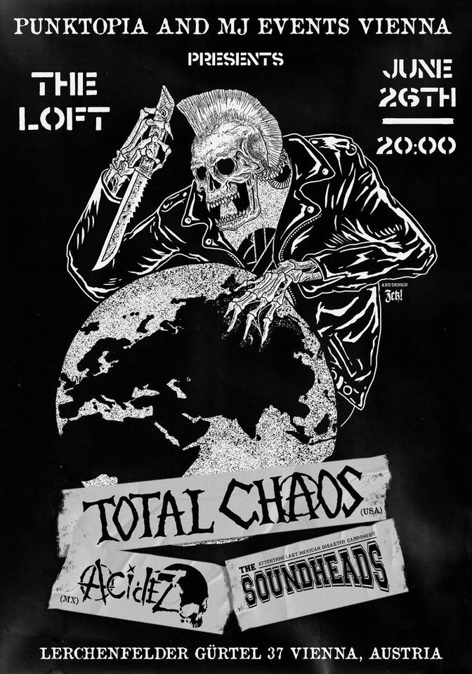 Total Chaos / Acidez / The Soundheads am 26. June 2024 @ The Loft.