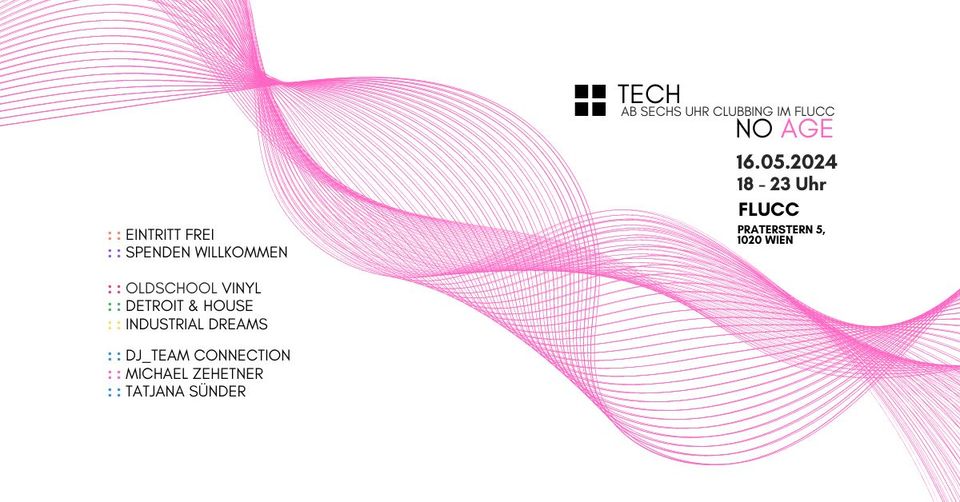 techNOage am 16. May 2024 @ Flucc.