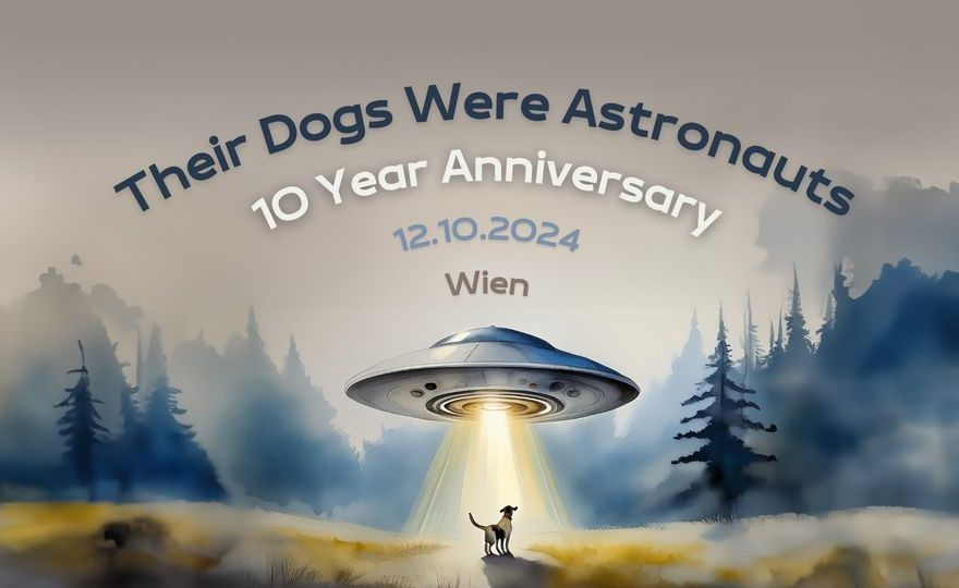 Their Dogs Were Astronauts