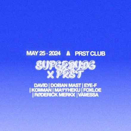 Superbude x PRST Club