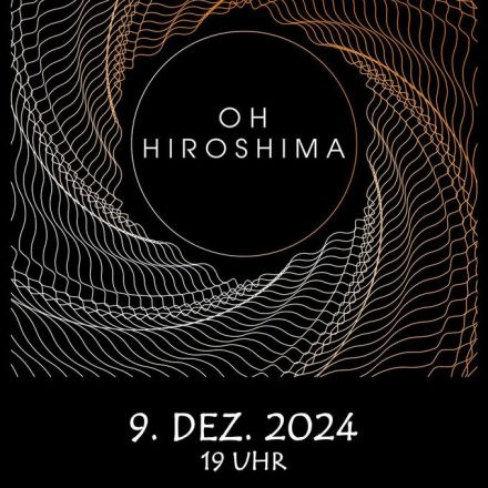 Oh Hiroshima & Guests