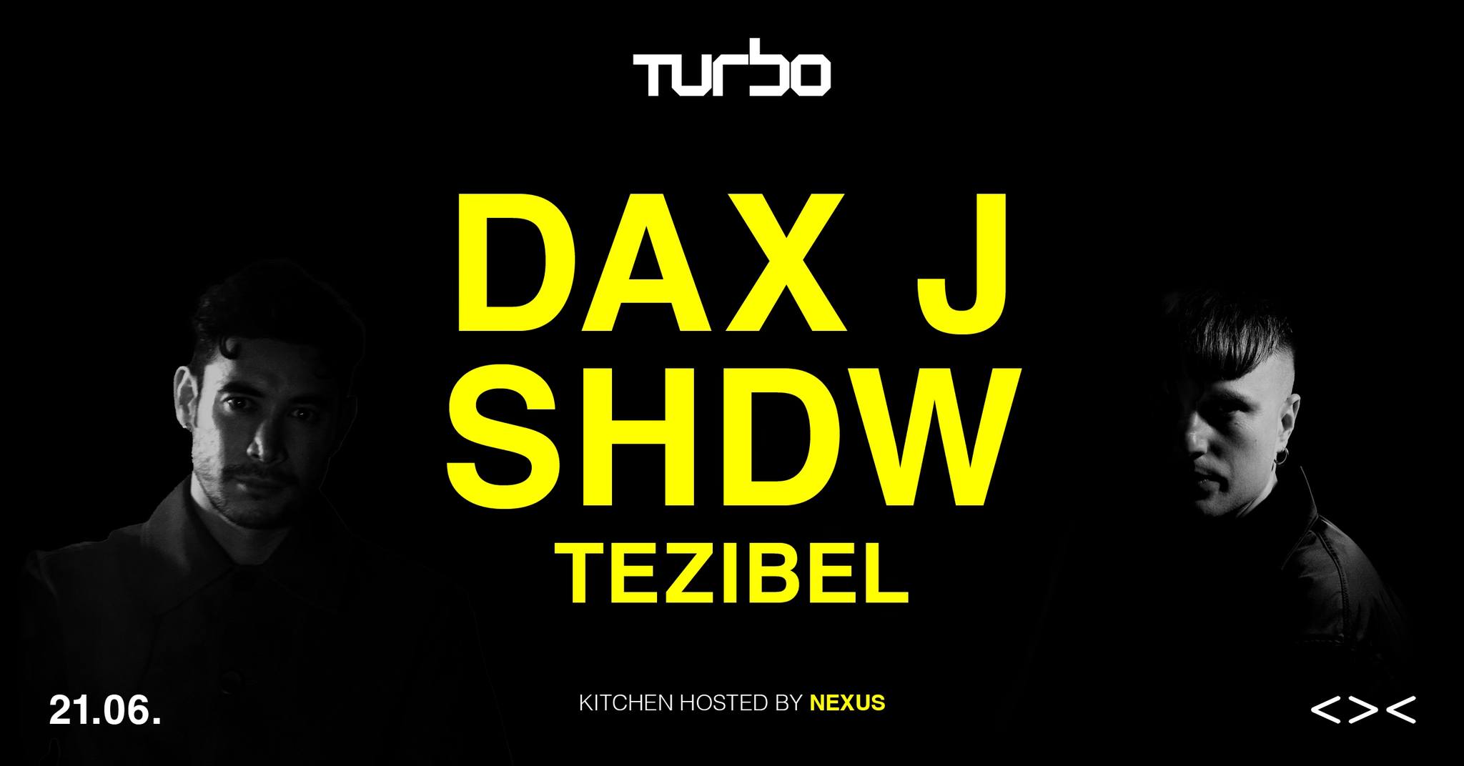 Dax J & SHDW | TURBO am 21. June 2024 @ Grelle Forelle.