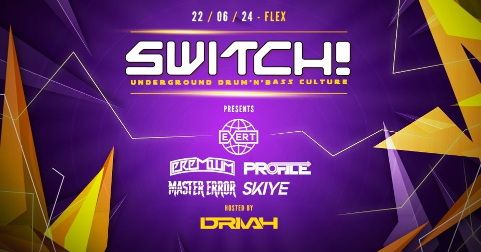 Switch! am 22. June 2024 @ Flex.