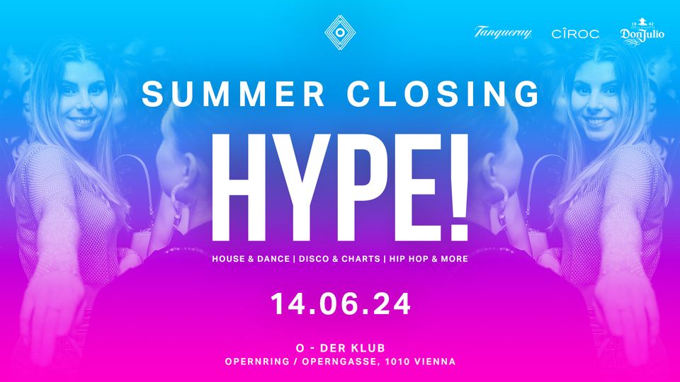 HYPE! am 14. June 2024 @ O - Der Klub.