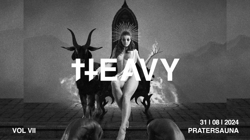 Heavy - The Metal Club Night am 31. August 2024 @ Pratersauna.