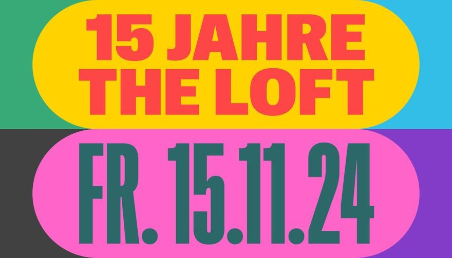 15 Jahre The Loft