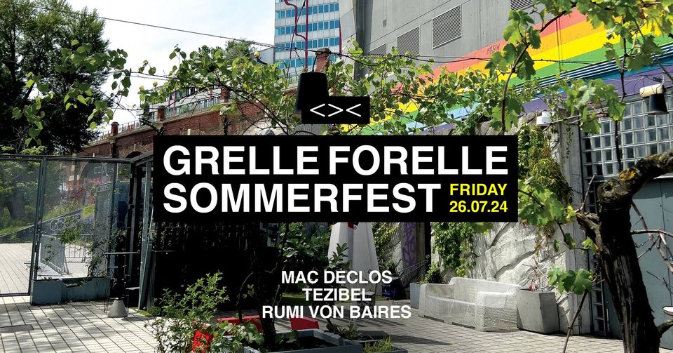 Grelle Forelle Sommerfest am 26. July 2024 @ Grelle Forelle.