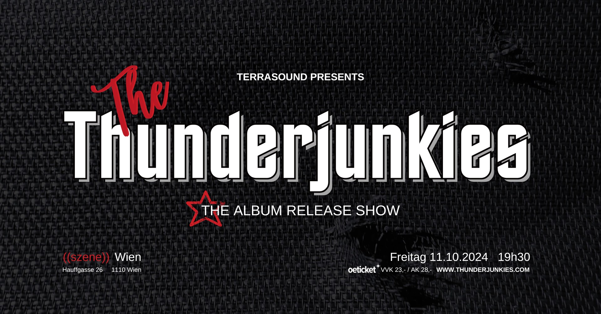 The Thunderjunkies + Special Guests am 11. October 2024 @ Szene Wien.