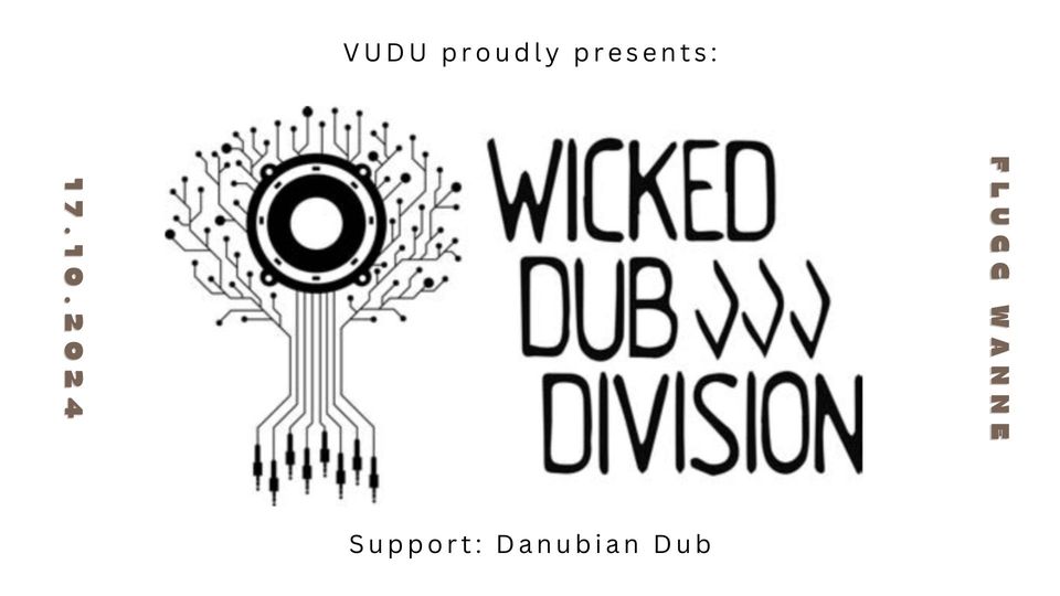 Wicked Dub Division am 17. October 2024 @ Flucc.