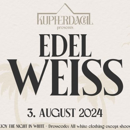 EDEL-^-WEISS