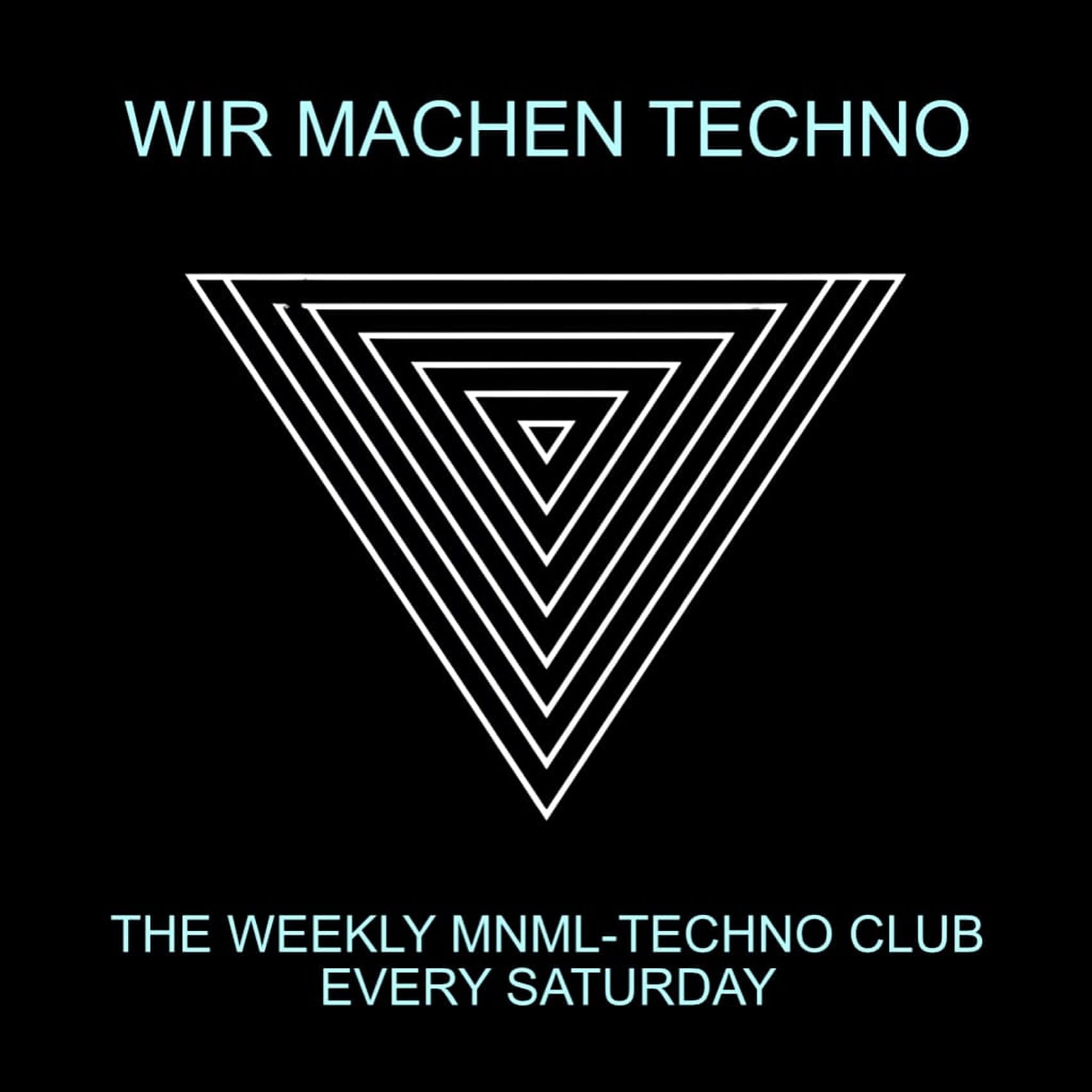 Wir machen Techno am 27. July 2024 @ Weberknecht.