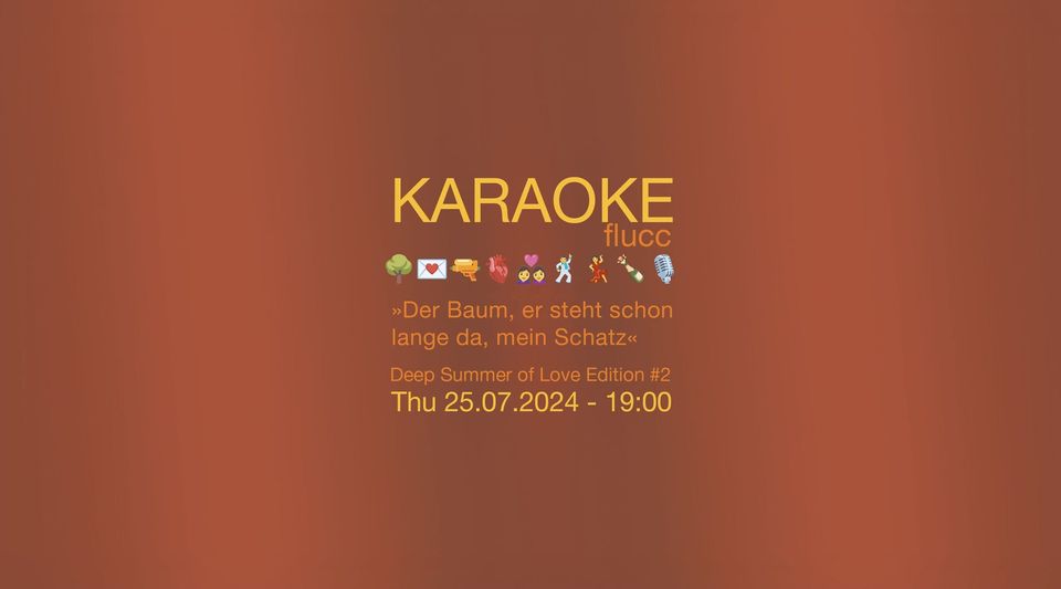 Karaoke FLUCC am 25. July 2024 @ Flucc.