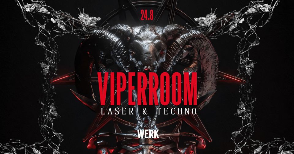 Viperroom am 24. August 2024 @ Das Werk.