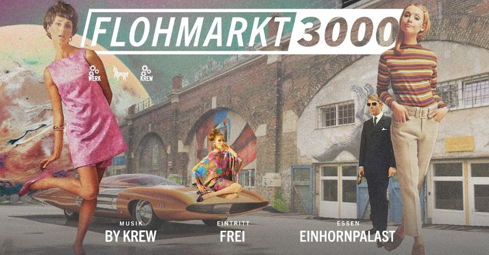 Flohmarkt 3000 am 1. September 2024 @ Das Werk.