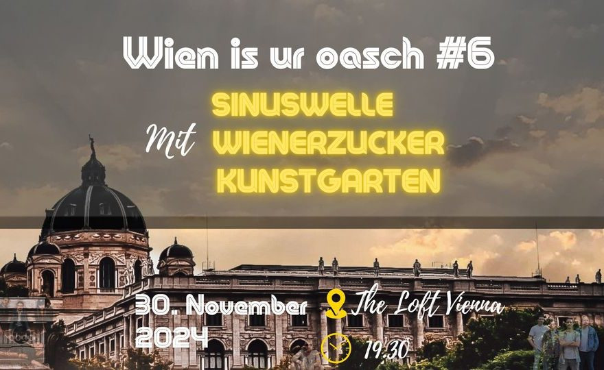 Wien is ur oasch 5