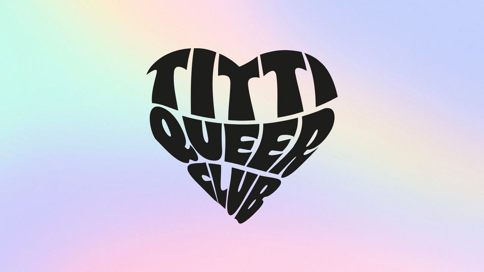 Titti Queer Club am 27. September 2024 @ The Loft.