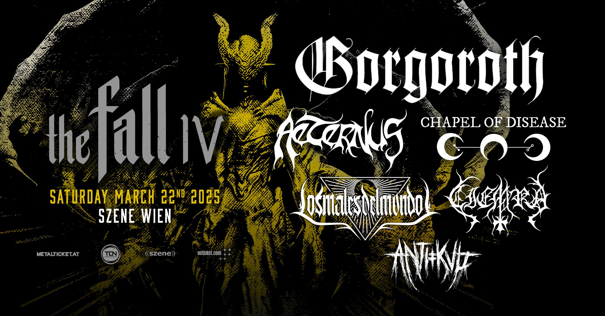 The Fall - IV / Gorgoroth am 22. March 2025 @ Szene Wien.