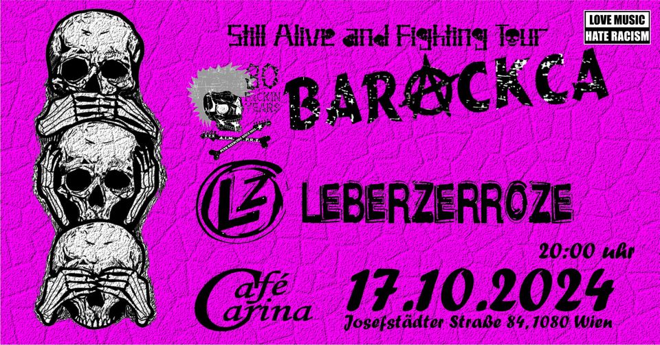 Barackca // Leberzerroze // Verklarungsnot am 17. October 2024 @ Café Carina.