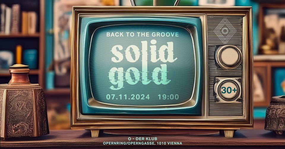 Solid Gold am 7. November 2024 @ O - Der Klub.