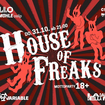 House of Freaks