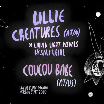 Lillie Creatures (AT) x Sali Leihl (AT) ✹ Coucou Babe (AT/US)