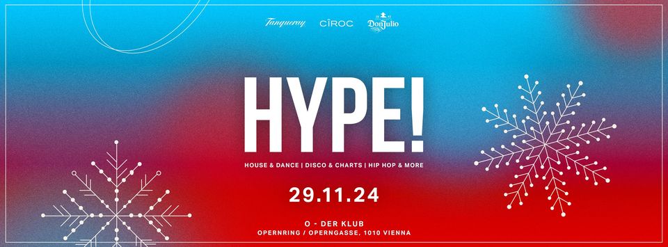 Hype! am 29. November 2024 @ O - Der Klub.