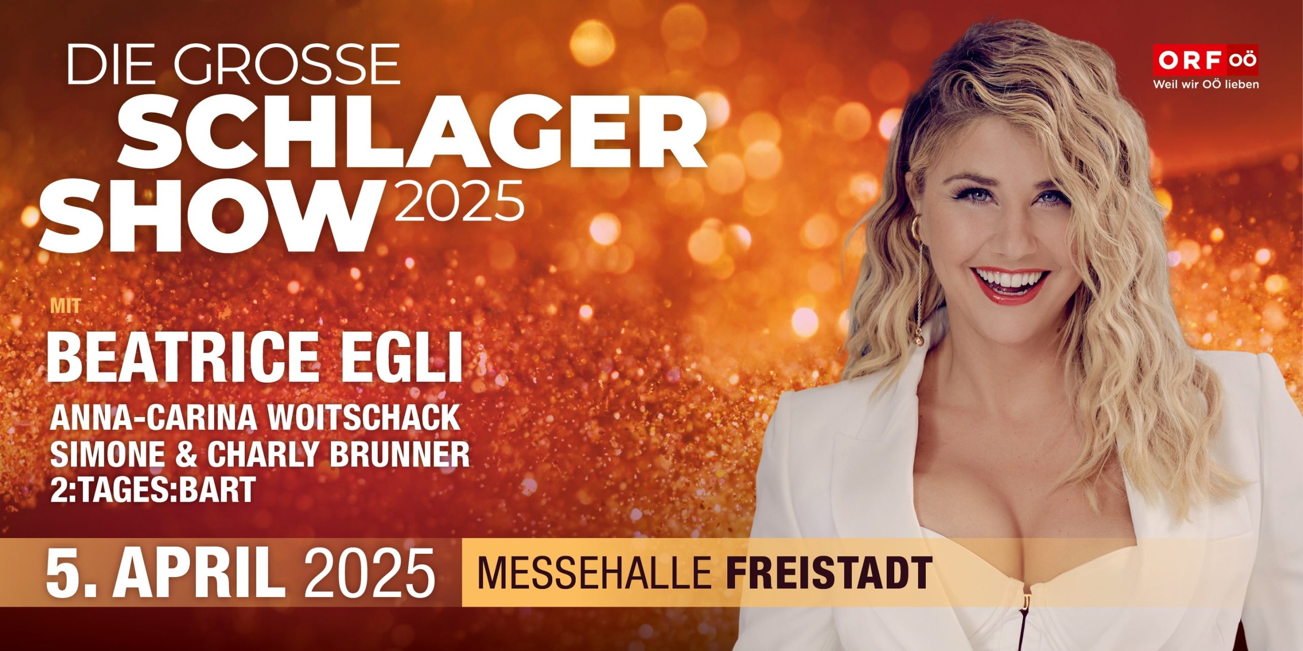 Die große Schlager Show 2025 am 5. April 2025 @ Messehalle Freistadt.