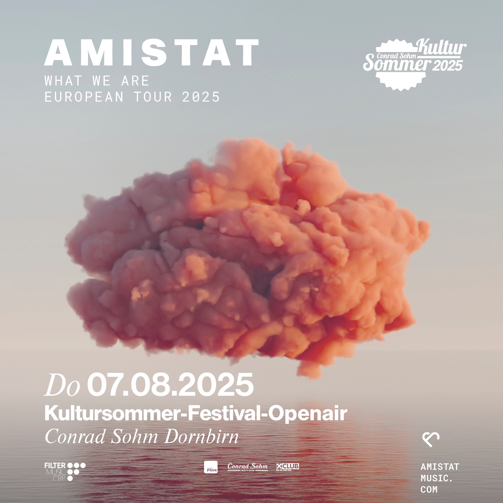 Amistat am 7. August 2025 @ Conrad Sohm.