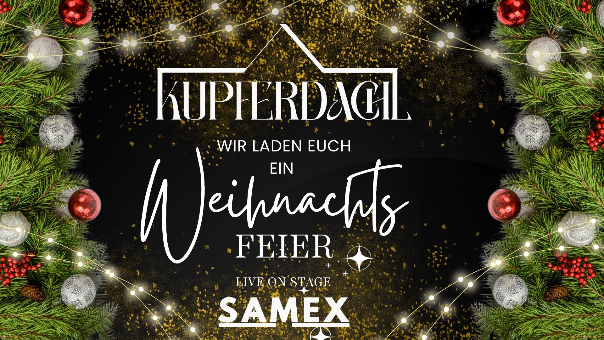 Weihnachtsfeier feat. DJ SAMEX am 21. December 2024 @ Kupferdachl.