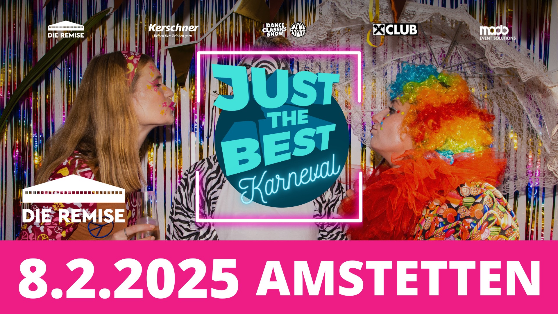 Just The Best - Karneval Edition am 8. February 2025 @ Die Remise.