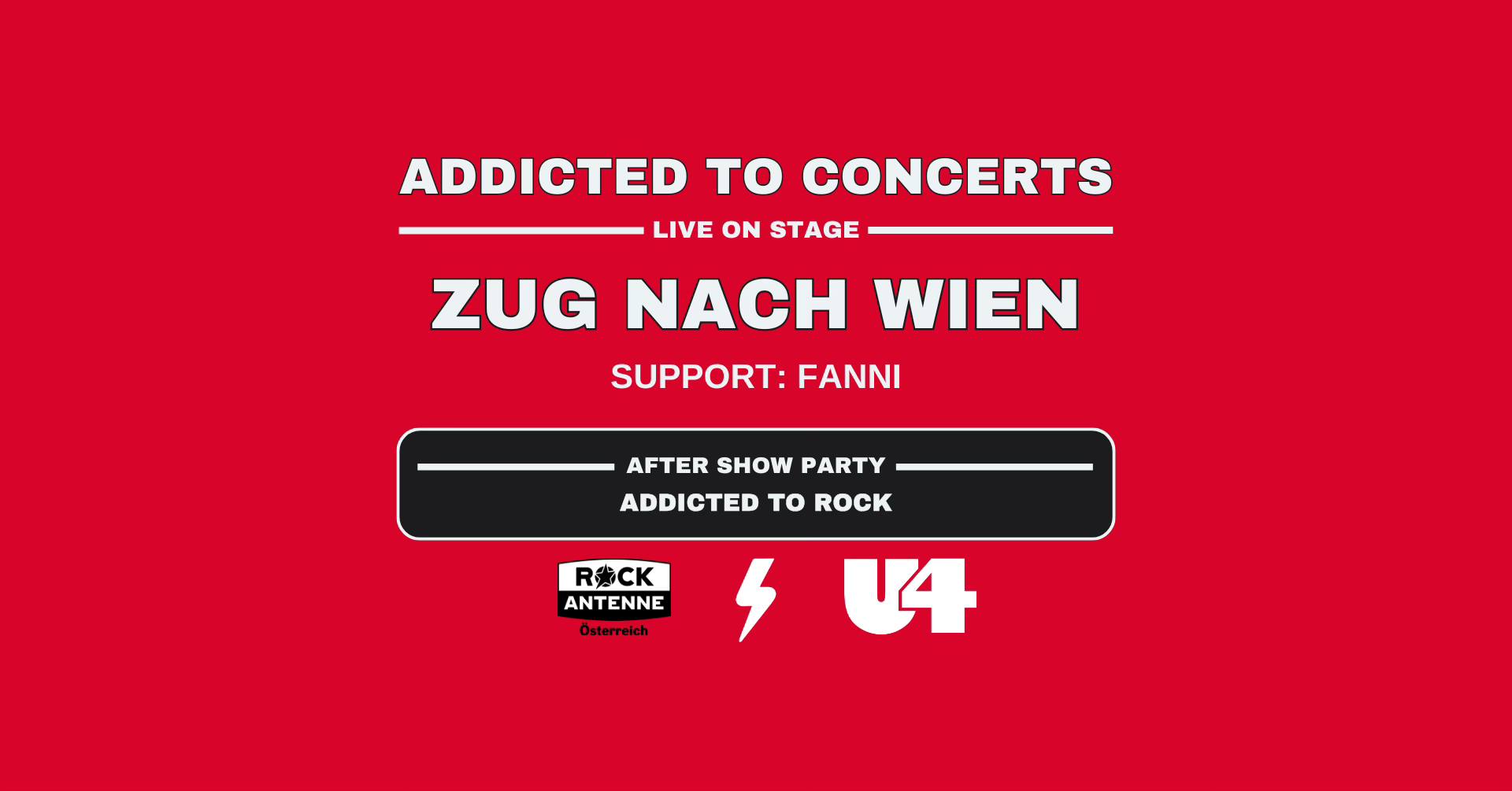 Addicted to Concerts am 7. February 2025 @ U4.