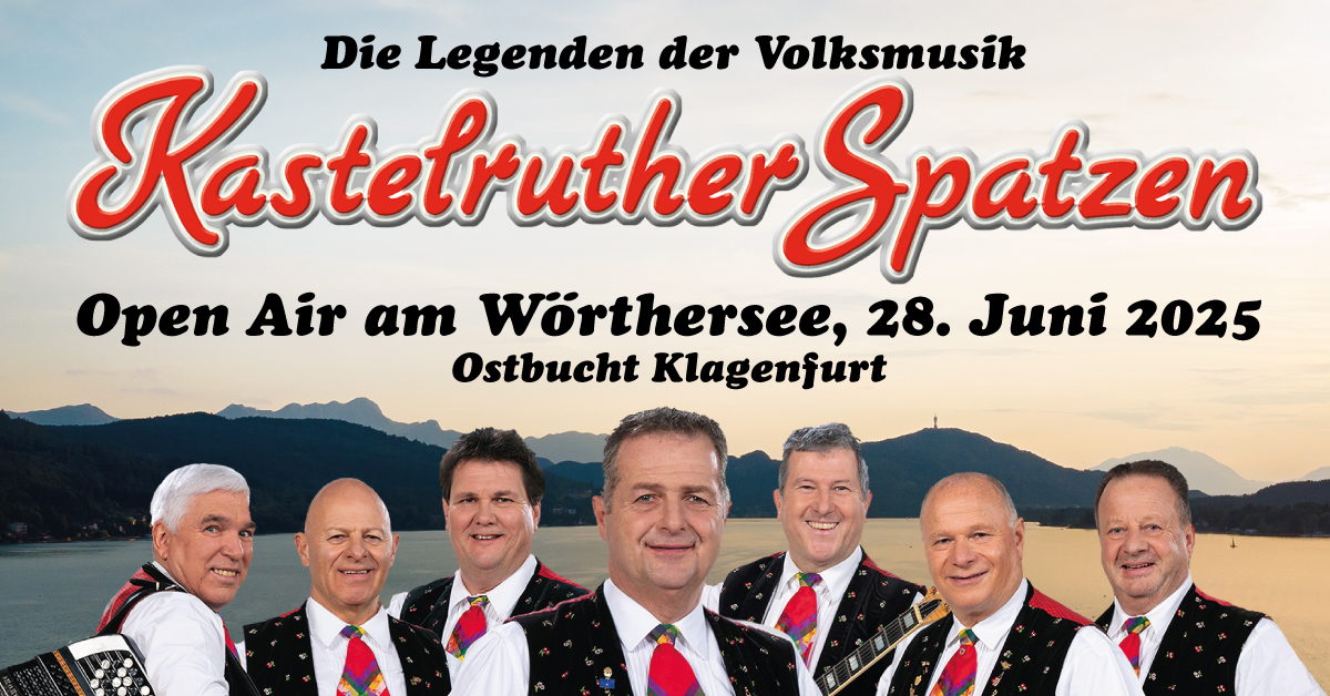 Kastelruther Spatzen am 28. June 2025 @ Wörthersee Ostbucht.