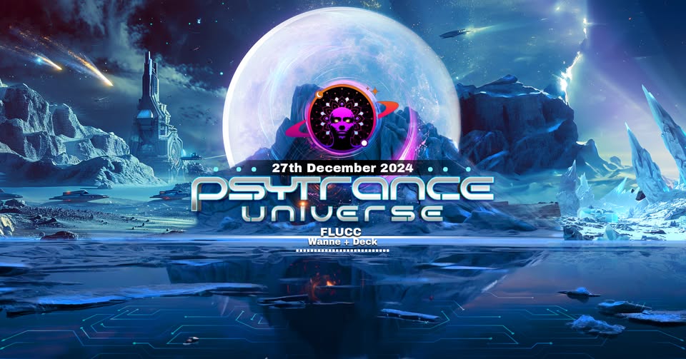 Psytrance Universe am 27. December 2024 @ Flucc.